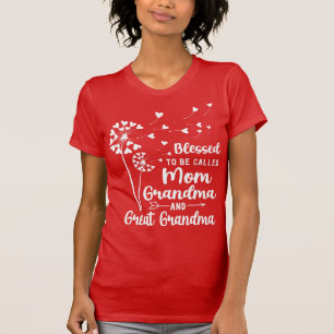 Camiseta Bendita De Ser Llamada Mamá, Abuela, Gran Abuela