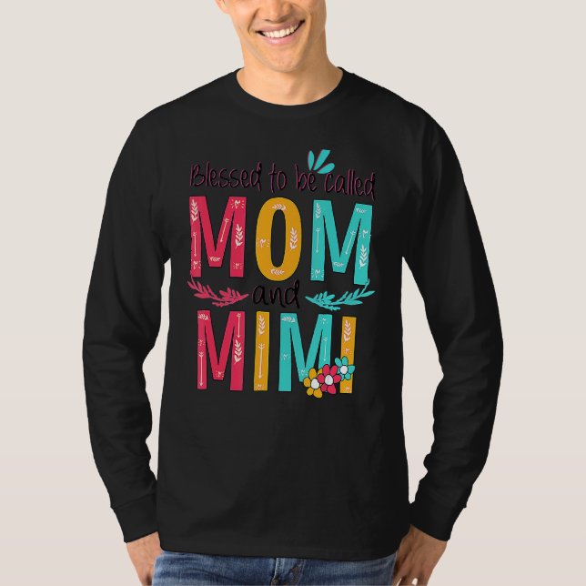 Camiseta Bendita De Ser Llamada Mamá Y Abuela Floral Mimi M (Anverso)