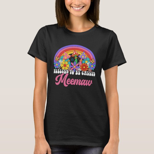 Camiseta Bendita De Ser Llamada Meemaw Rainbow Groovy Hippi (Anverso)
