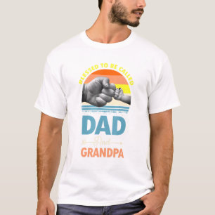 Camiseta Bendita De Ser Llamada Papá Y Abuelo Vintage Sun F