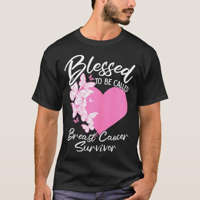 Camiseta Bendita De Ser Llamada Sobreviviente De Cáncer De  (Anverso)