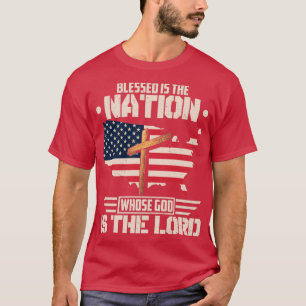 Camiseta Bendita Es La Nación Cuyo Dios Es El Señor.