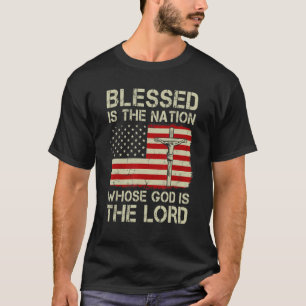 Camiseta Bendita Es La Nación Cuyo Dios Es El Señor America