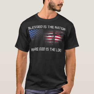Camiseta Bendita Es La Nación Cuyo Dios Es El Señor Cristia