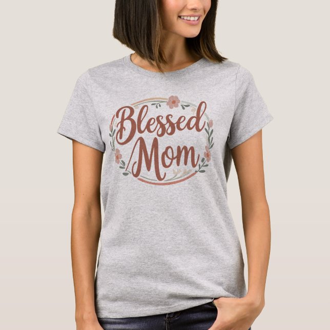 Camiseta Bendita madre (Anverso)