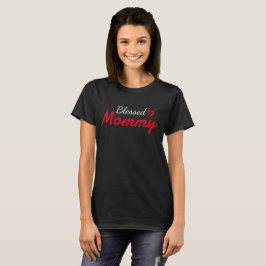 Camiseta Bendita madre mamá mamá mamá mamá mamá, personaliz