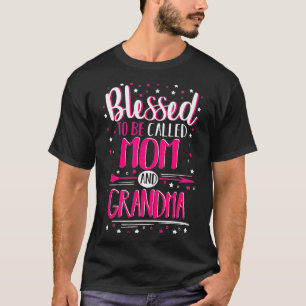 Camiseta Bendita Mamá Y Abuela Bendecieron A Mamá Y Abuela
