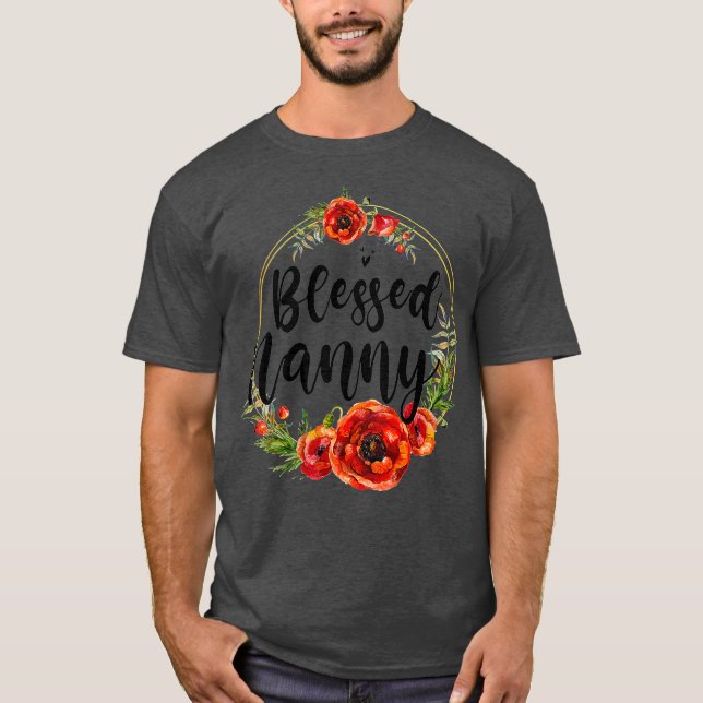 Camiseta Bendita Nanny Flor Floral Mamá Abuela Madres (Anverso)