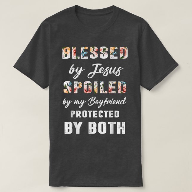 Camiseta Bendita Por Dios Que Mi Novio Protegida B (Diseño del anverso)