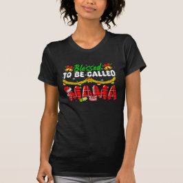 Camiseta Bendita Por Ser Llamada Familia De Niños Mama Navi