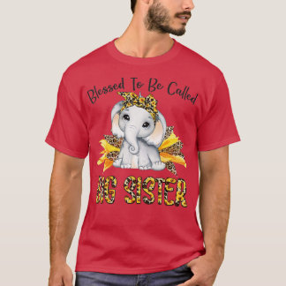 Camiseta Bendita Por Ser Llamada Gran Hermana Elefante De G