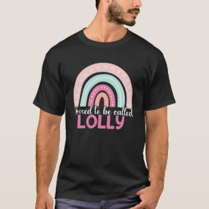 Camiseta Bendita Por Ser Llamada Lolly Rainbow Día de la Ma