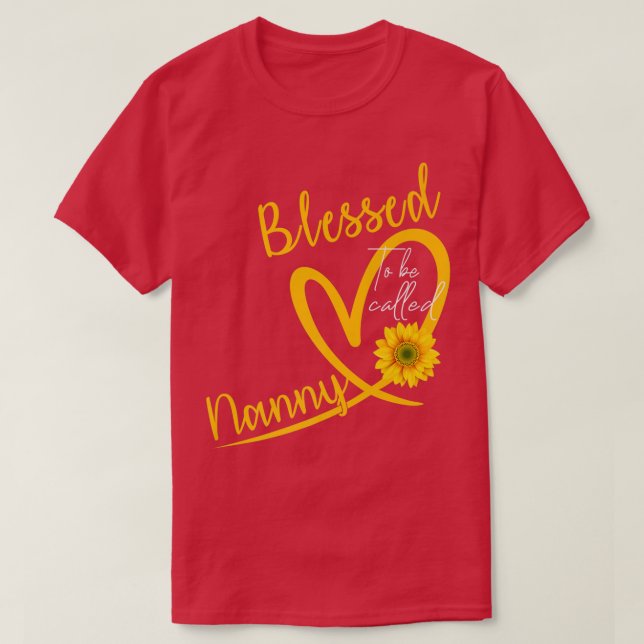Camiseta Bendita Por Ser Llamada Madres Nanny Heart Sunflow (Diseño del anverso)