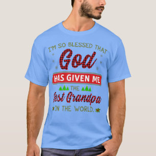 Camiseta Bendita Que Dios Me Haya Dado El Mejor Abuelo En