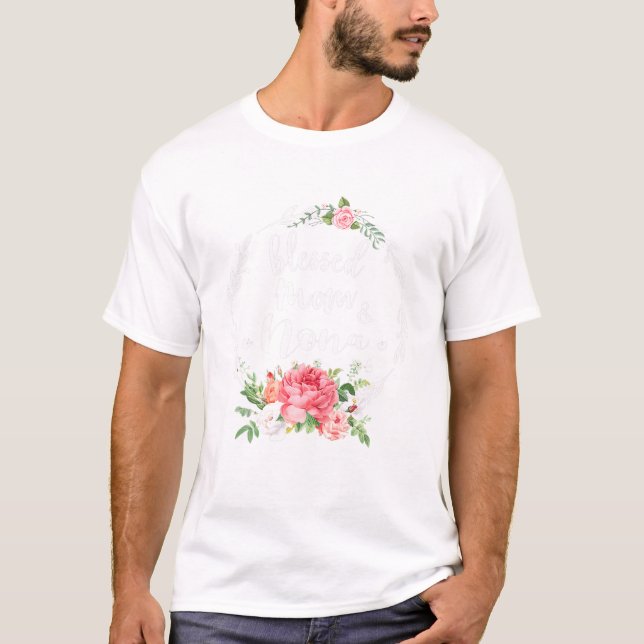 Camiseta Bendita Que Se Llame Mamá Y Regalo De Flor No Cuta (Anverso)