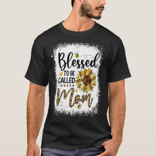 Camiseta Bendita sea llamada Día F de la Madre Girasol