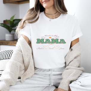 Camiseta Bendita sea llamada MAMA