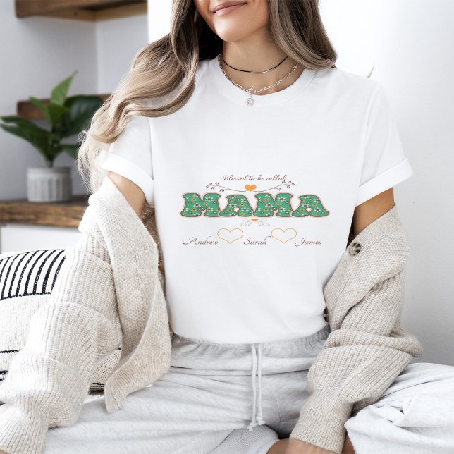 Camiseta Bendita sea llamada MAMA (Subido por el creador)