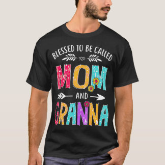 Camiseta Bendita sea llamada mamá y abuela madres graciosas