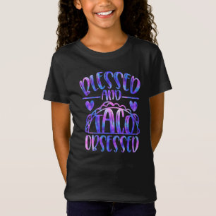 Camiseta Bendita y Obsesionada con Tacos Chica Audaz Irides