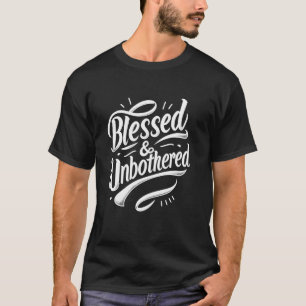 Camiseta Bendita y Sin Molestias Fuerte Confidente Católica