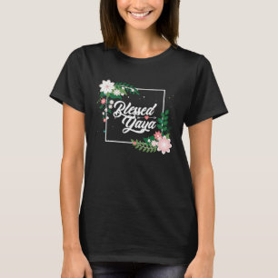 Camiseta Bendita Yaya Bendecida Abuela Grammy Bendecida