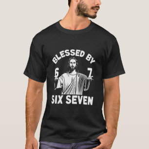 Camiseta Bendito 6 Número 67 Seis Siete Meme