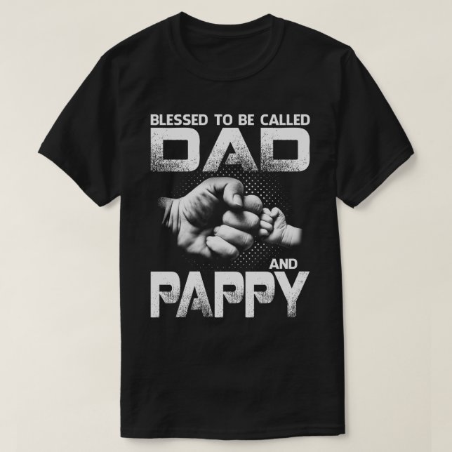 Camiseta Bendito De Ser Llamado Papá Y Pappy (Diseño del anverso)