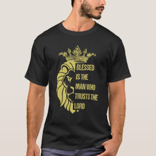 Camiseta Bendito Es El Hombre Jesús Señor Dios Fe Cristiana