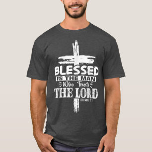 Camiseta Bendito Es El Hombre Que Confía En El Señor Jesús