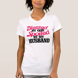 Camiseta Bendito por DIOS malcriado por mi esposo