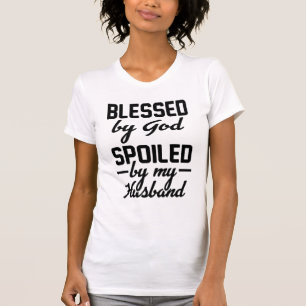 Camiseta Bendito por Dios malcriado por mi marido
