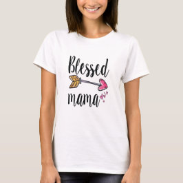 Camiseta Bendito regalo de corazón rosa de Mama Arrow a mam