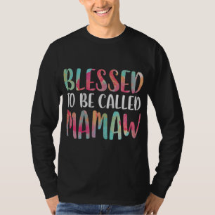 Camiseta Bendito ser llamado Día de la Madre Mamaw