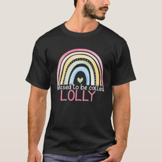 Camiseta Bendito ser llamado el Día de la Madre Lolly Rainb