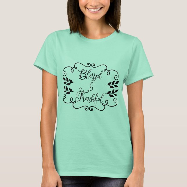 Camiseta Bendito y agradecido (Anverso)