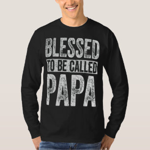 Camiseta Benditos sean los hombres llamados Día del Padre d