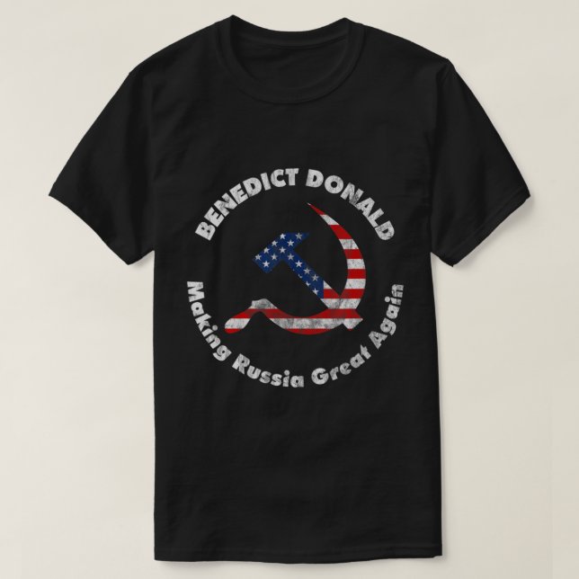 Camiseta Benedicto Donald hace a Rusia grande nuevamente an (Diseño del anverso)
