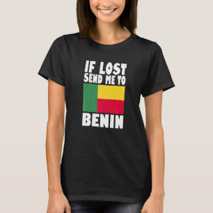Camiseta Benín: Diseño de bandera Si me pierdes, envíame a
