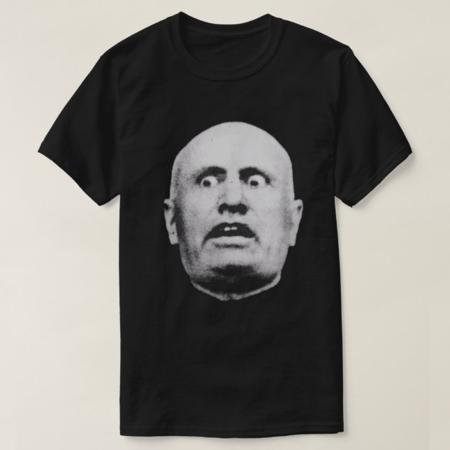 Camiseta Benito Mussolini está impactado (Diseño del anverso)