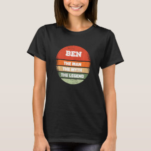 Camiseta Benjamin Ben El Hombre El Mito La Leyenda