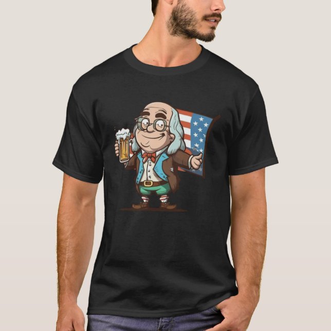 Camiseta Benjamin Franklin Drinking Beer 4th Of July Americ (Anverso)