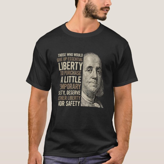 Camiseta Benjamin Franklin Libertad Libertad Seguridad Libe (Anverso)