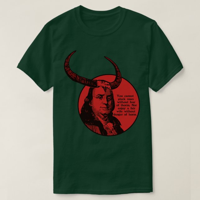 Camiseta Benjamin Franklin Peligro de los Cuernos (Diseño del anverso)