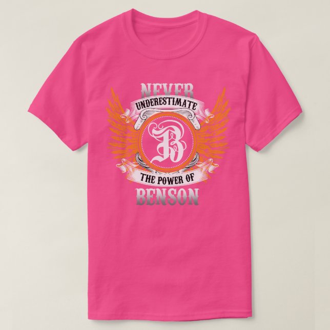 Camiseta Benson Name Shirt Nunca Subestima El Poder De (Diseño del anverso)
