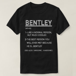 Camiseta BENTLEY Definition Funny Nombre Personalizado Para
