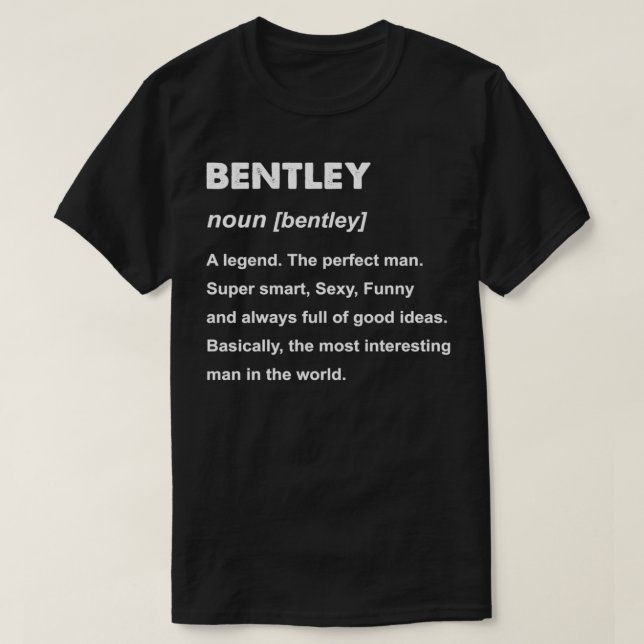 Camiseta Bentley Name Gift Pullover (Diseño del anverso)