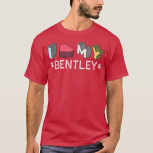 Camiseta Bentley Personaliza El Nombre Del Perro Bentley Pe