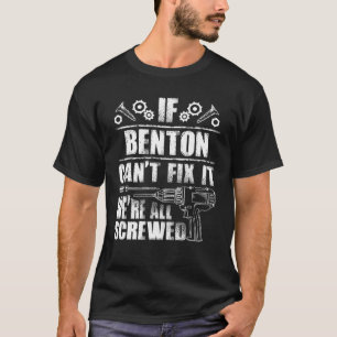 Camiseta BENTON Gift Name Fix It Funny Birday Personalize