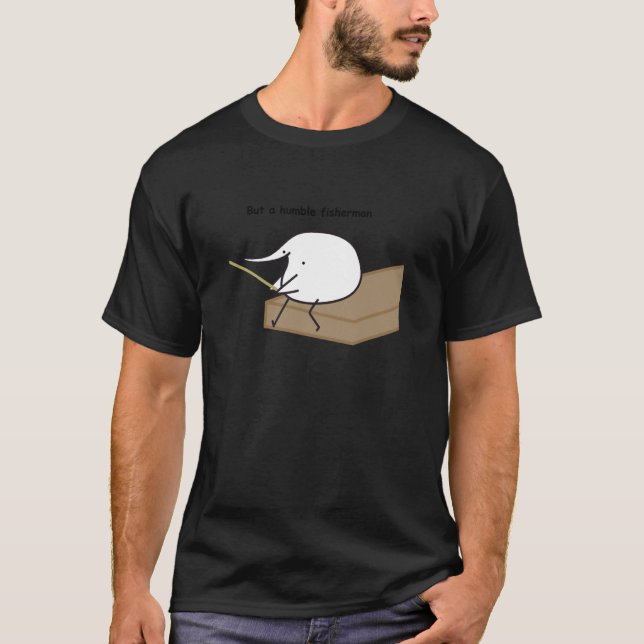 Camiseta Berd Pero Un Humilde Pescador (Anverso)